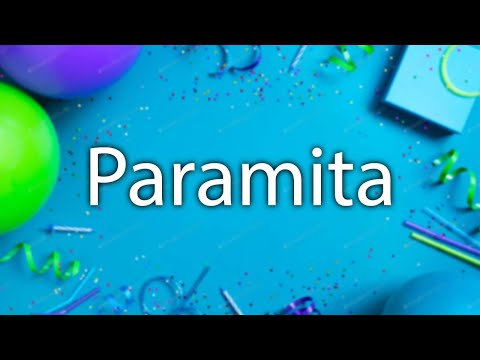 Happy Birthday to Paramita - Birthday Wish From Birthday Bash