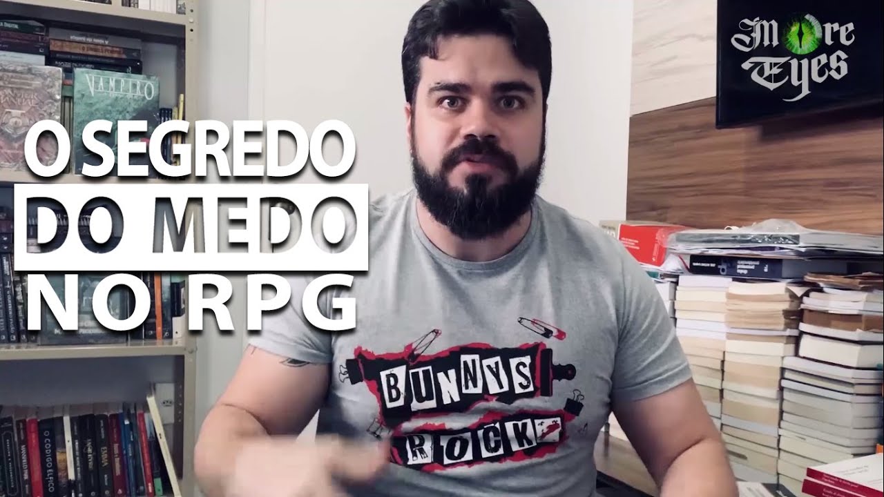 O SEGREDO DO MEDO NO RPG