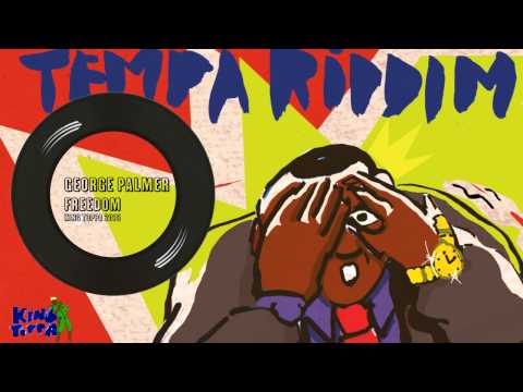 GEORGE PALMER   FREEDOM TEMPA RIDDIM KING TOPPA 009