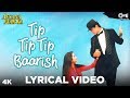 Tip Tip Tip Baarish Shuru Ho gayi Lyrics