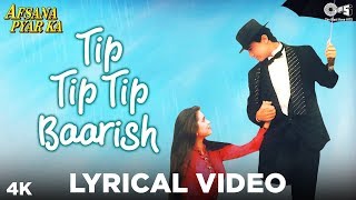 Tip Tip Tip Tip Barish Lyrical- Afsana Pyar Ka - YouTube