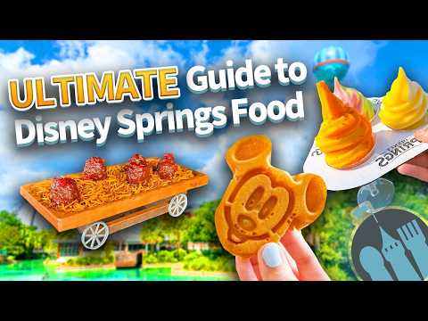 The Ultimate Guide to Disney Springs Food