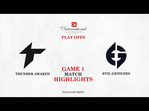 EG vs THUNDER AWAKEN - Game 1 PLAY OFFS: UPPER BRACKET | The International 2022