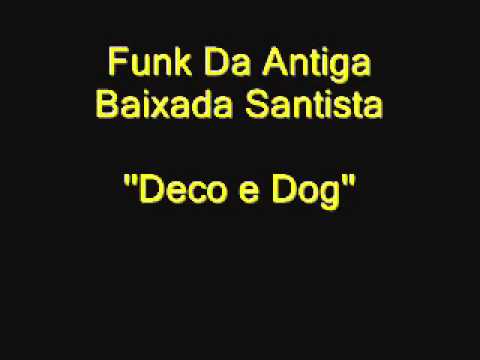MC'S Deco e Dog - Funk Relíquia