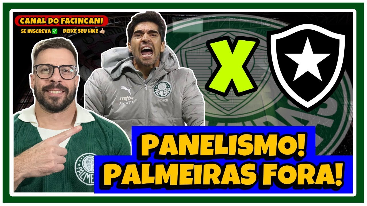 AO VIVO: "PANELISMO" ON FIRE! 🔥 ABEL COM ESCALAÇÃO ABSURDA ELIMINA PALMEIRAS DA LIBERTADORES! 🤬