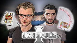We Went to the Casino and Lost Everything – Schedule 1