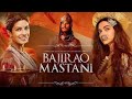 Bajirao Mastani Full Movie Historical Movies I Ranveer Singh Deepika Padukone Priyanka Chopra