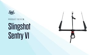 Slingshot Sentry V1 Review