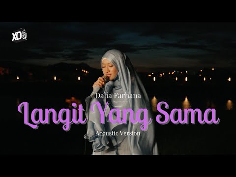 Dalia Farhana - Langit Yang Sama (Acoustic)