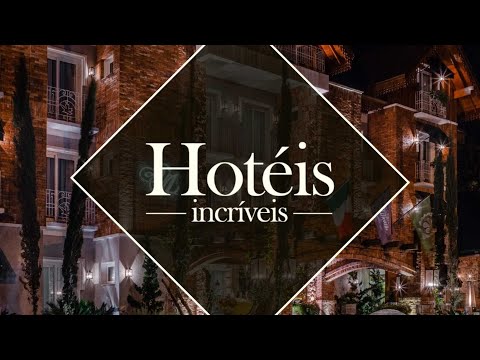 HOTÉIS INCRÍVEIS -  CANAL MODO VIAGEM