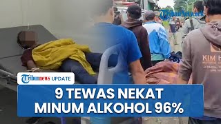 Tragis! Korban Tewas Akibat Alkohol Murni 96% di Cianjur Bertambah Jadi 9 Orang, 4 Masih Dirawat
