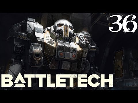 SB Plays BATTLETECH 36 - Giants