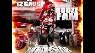 Booze Fam ft DJ 12 Gauge - 