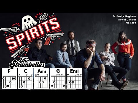 Spirits - The Strumbellas