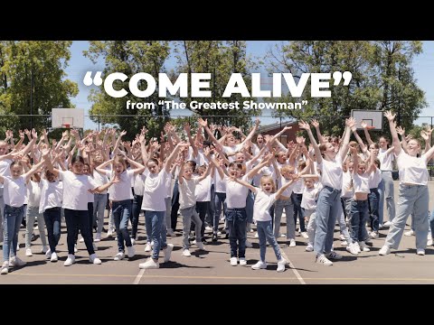 "Come Alive" from "The Greatest Showman" - Performed by our Student Choir