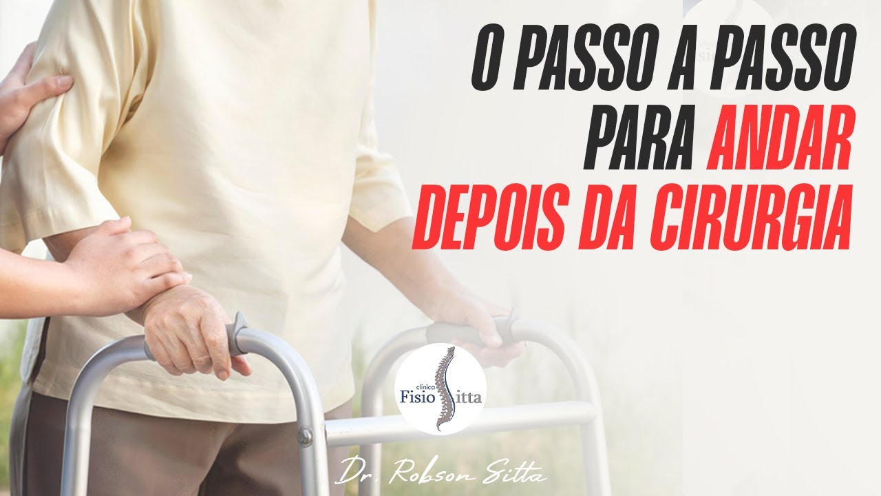 COMO VOLTAR A ANDAR DEPOIS da CIRURGIA do TORNOZELO - TREINO DE MARCHA com Dr. Robson Sitta