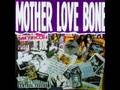 Mother Love Bone - Stargazer