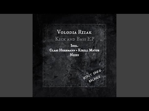 Kick and Bass (Kirill Mator Remix)