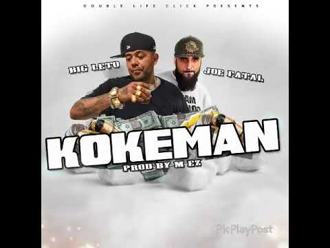 BIG LETO FET JOE FATAL - KOKEMAN - PRODBY M EZ