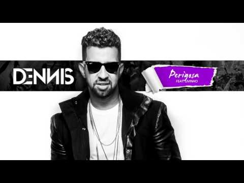 Dennis - Perigosa (Áudio CD) Feat. Livinho