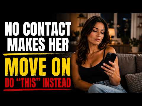 Why NO CONTACT is Making Her Move On (Use "The Modified Blackout" Instead)