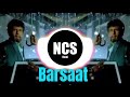 Barsaat Ke Mausam Mein Remix