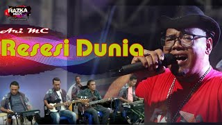 Download lagu RESESI DUNIA - ARI WIBOWO - FIAZKA MUSIC VERSION mp3