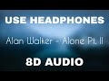 Alan Walker Ava Max Alone Pt II Lyrics 8D Audio