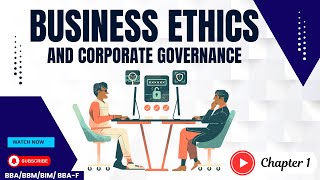 Introduction | Chapter 1 Business Ethics and Corporate Governance | BBA/BBM/BIM/BBA-f | SG