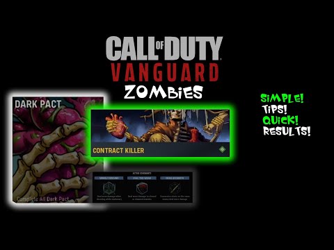 CALL OF DUTY VANGUARD ZOMBIES "CONTRACT KILLER" DARK PACT CHALLENGE (COVENANTS THAT BOOST DAMAGE)