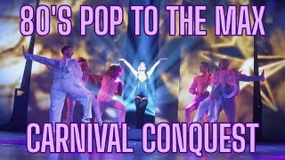 80s Pop to the Max on the Carnival Conquest