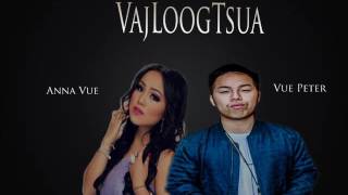 VajLoogTsua - Vue Peter & Anna Vue (Cover)