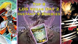 Instant X-Zombies LDS VEGAS Day 2 Top 8 Deck Profile! Yu-Gi-Oh! Edison Format Zombies tearing it up!