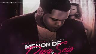 Menor de 16 - Presencia Melody  (Audio)