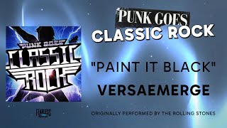 VersaEmerge - Paint It Black (Official Audio) - The Rolling Stones cover