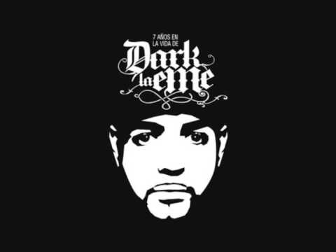 Dark La Eme - Todo llega