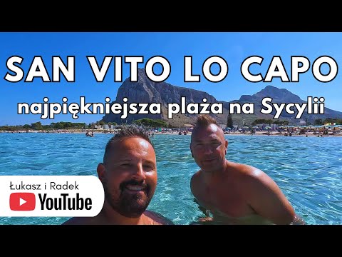 San Vito Lo Capo - piękna plaża czy turystyczna pułapka?