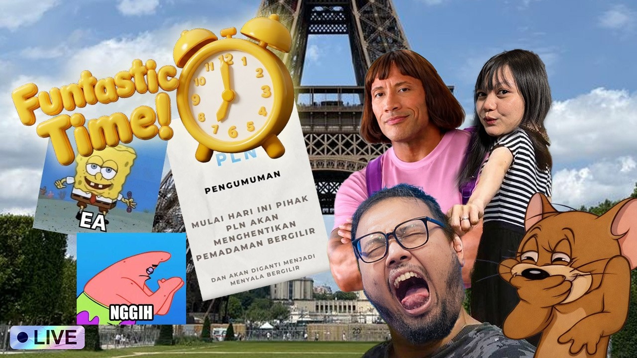 EH! ADA APA SIH? Yuk Kita Funtastic TIME!