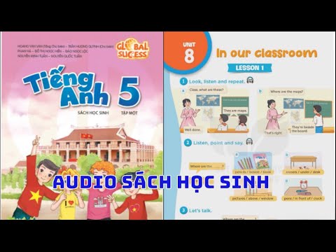 Unit 8 In Our Classroom | Audio Sách Học Sinh Tiếng Anh 5 Global Success Phụ Đề