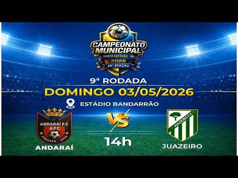 ANDARAÍ X JUAZEIRO | CAMPEONATO MUNICIPAL DE FUTEBOL AMADOR DE SANTO ESTÊVÃO