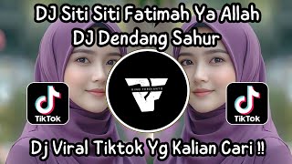 Download lagu DJ SITI SITI FATIMAH YA ALLAH ~ DJ DENDANG SAHUR TERBARU 2025 mp3 Download lagu DJ SITI SITI FATIMAH YA ALLAH ~ DJ DENDANG SAHUR TERBARU 2025 mp3