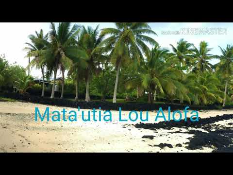 Mata'utia lou alofa(Lyrics)