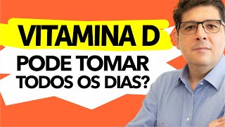 Pode tomar VITAMINA D3 todos os dias? | Dr Juliano Teles