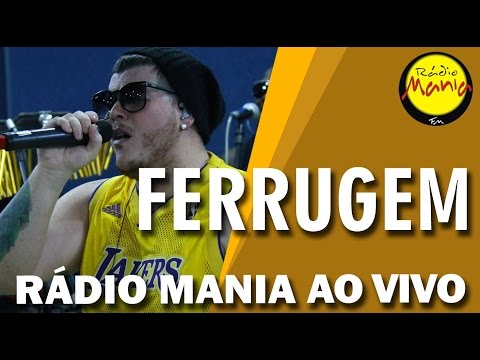 🔴 Radio Mania - Ferrugem - Som do Tambor