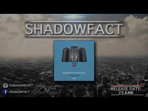 Shadowfact Ft. Morris Lane - Ik Sta Vooraan