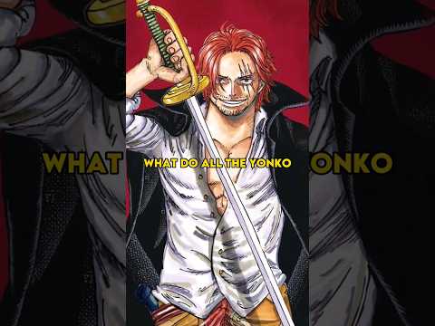 What do all the Yonko think of Shanks #shanks #onepiece
