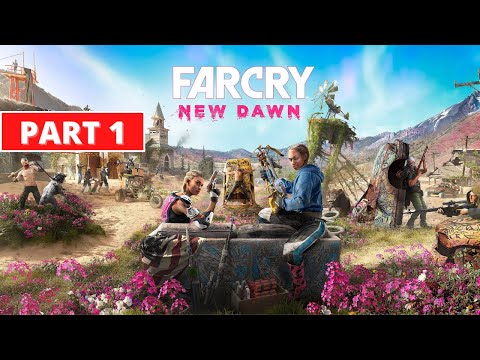 Far Cry New Dawn - Gameplay Walkthrough - Part 1 - 1440p 60FPS PC ULTRA - No Commentary