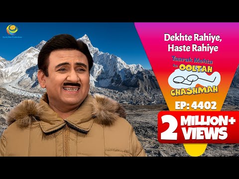 NEW! Ep 4402 - Jethalal ne Kyu Kiya हिमालय Jane ka फैसला?! | Taarak Mehta ka Ooltah Chashmah