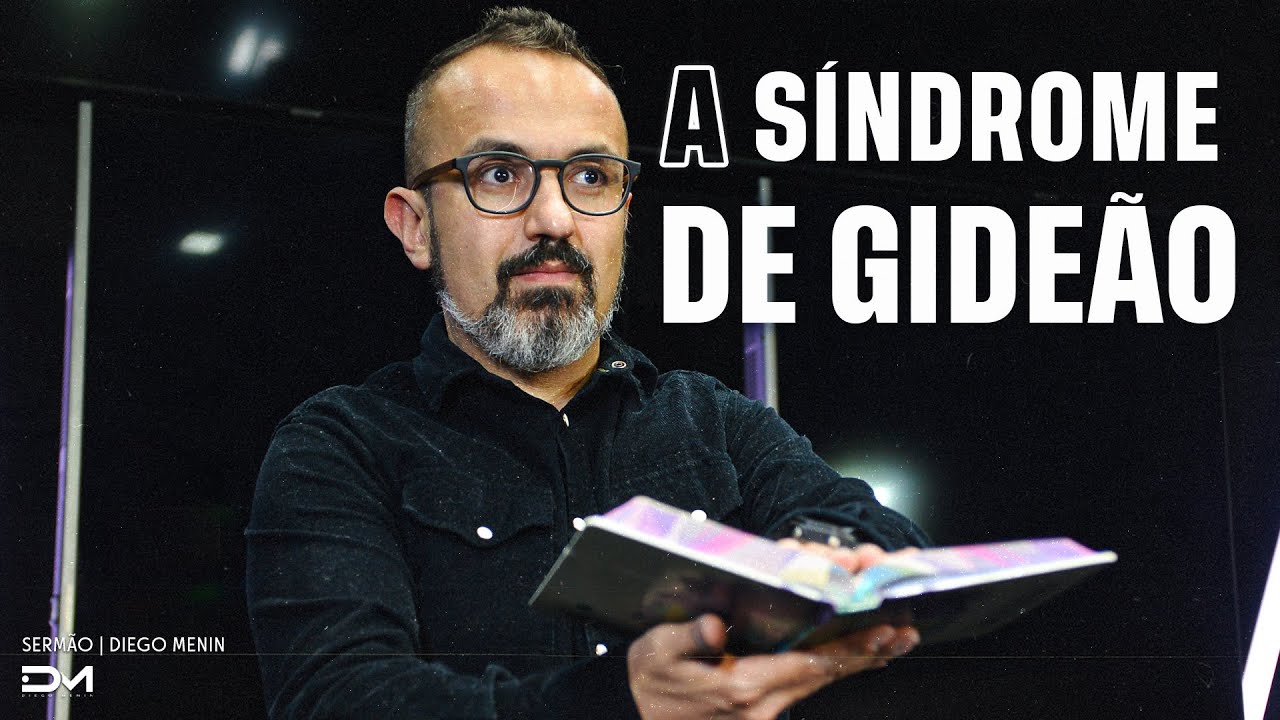 ESQUEÇA DAS SUAS SÍNDROMES E RECEBA O MELHOR DE DEUS - #DIEGOMENIN | SERMÃO