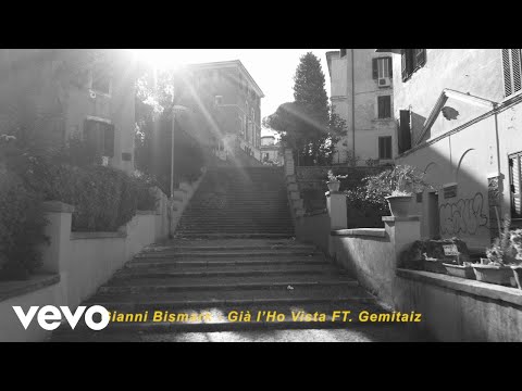 Gianni Bismark - Già l'ho vista (Visual) ft. Gemitaiz